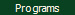 Programs